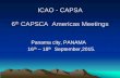 ICAO - CAPSA 6th CAPSCA Americas Meetings and emergency public health measures and required health documents are necessary to ensure that conveyances and facilities at ports, Air Ports
