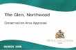 The Glen, Northwood - London Borough of … AND COMMUNITY SERVICES The Glen, Northwood London Borough of Hillingdon: The Glen, Northwood, Appraisal 1 The Glen, Northwood Conservation