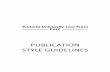 PUBLICATION STYLE GUIDELINES - University of Pretoria · A TIPS FOR GENERAL USE OF THE PULP STYLE Use UK English. The PULP style uses very little punctuation. There are no full stops