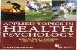 Applied Topics Health Psychology - - ResearchOnline@JCUresearchonline.jcu.edu.au/23422/3/23422_Caltabiano_&_Ricciardelli_2013... · Printed in Malaysia by Ho Printing (M) Sdn Bhd