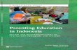 Parenting Education in Indonesia - World Bank  Education in Indonesia - World Bank