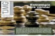 Estratégia para vencer - museudojudiciariomineiro.com.brmuseudojudiciariomineiro.com.br/wp-content/uploads/2017/06/3-TJIN-2015-ABRIL.pdf · aborda o modelo decisório para a elabora-ção