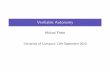 Verifiable Autonomy - University of Liverpool - …cgi.csc.liv.ac.uk/~maryam/slides/AVWorkshop15-Fisher.pdf[ typically modal, temporal, probabilistic logics ] Formal Veriﬁcation