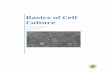 Basics of Cell C ulture - Bio-Link · Hemocytometer and Coulter Counter 8 Lists of Required Equipment, Supplies and Reagents ... Basics of Cell Culture This course is designed to