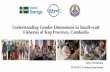 Understanding gender dimensions in small scale fisheries ... fileUnderstanding Gender Dimensions in Small-scale Fisheries of Kep Province, Cambodia Jariya Sornkliang SEAFDEC Training