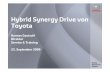 Hybrid Synergy Drive von Toyota · (DC 201.6 V) • Batterie Smart Unit Hochspannungskabel Inverter / Konverter • Boost Konverter • Inverter • MG ECU • DC/DC Konverter für