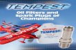 ANTI-DRAIN BACK VALVE SYSTEM - tempestplus.com OilFilter-SparkPlug 4page.pdf · ANTI-DRAIN BACK VALVE SYSTEM The only filter to have a positive anti-drain back system incorporating