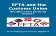 EFTA and the Customs Unionefta4uk.eu/wp-content/uploads/2018/10/EFTA-and-the-Customs-Union_2.pdf · EFTA4UK Report: EFTA and the Customs Union Page 2 CONTENTS Brexit Timetable –