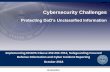 Cybersecurity Challenges - nist.gov · Cybersecurity Challenges Protecting DoD’s Unclassified Information Implementing DFARS Clause 252.204-7012, Safeguarding Covered Defense Information