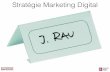Stratégie Marketing Digital - campusm4i.fr · La démarche marketing: 4 étapes Digital Digital Digital Digital KPI’s Objectifs SMART Stratégie marketing dans un monde Digital
