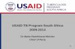 USAID TB Project - ccisa.org.za · combat TB, TB/HIV, and drug-resistant TB and to promote best infection control practices. • Community level: Helps communities to create appropriate