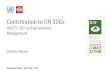 Contribution to UN SDGs - unece.org · ISO/CD 14002 -1 Environmental management systems --Guidelines for applying the ISO 14001 framework to environmental aspects and environmental