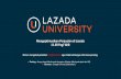 Mengoptimasikan Penjualan di Lazada 11.00 Pagi WIB Sales - 20170530.pdf · Mengoptimasikan Penjualan di Lazada 11.00 Pagi WIB • Penting : Hanya dapat dibuka pada komputer & laptop