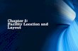 Chapter 3: Facility Location and Layout - mitsde.com corner/Next... · Retail layouts: A retail store layout refers to a systematic arrangement of merchandise groups within a store.