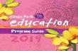 2019 Kings Park Education Program Guide - bgpa.wa.gov.au · Rio Tinto Naturescape Kings Park 8. ... “We love coming to Kings Park Education. It meets ... Students will take part