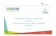 EU Ecolabel criteria revision for Lamps Commented version ... · EU-widelabel”vs.28localnationallabels) ... (LVD) Assessment and ... LED lamps have nearly identical impact on the