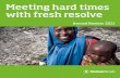 Meeting hard times with fresh resolve - Oxfam Novib Homepage · many new friends on Hyves, followers on Twitter and likes on Facebook. This is the second edition of Oxfam Novib’s