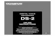 DIGITAL VOICE RECORDER DS-2 - olympusamerica.com · 1 *1: DSS format in SP and LP mode recording, and WMA format in stereo HQ and stereo SP and HQ mode recording. *2: For WMA files,