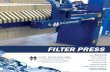 FILTER PRESS - Wastewater Treatment, Recycling/Filtration ... · FILTER PRESS New, Used & Rebuilt Equipment Parts & Retrofits Custom Filter Cloths Troubleshooting Laboratory Testing