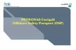 PETRONAS Carigali Offshore Safety Passport (OSP) .2014-09-08 · Presentations Outlines Introduction