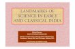 Landmarks of Science in Early and Classical India · 1 - eka adi, pitamaha, tanu, kshiti, indu, ... 7 - sapta ashva, naga, rishi, sagara, dv ipa, buddha, sindhava, matrika... 8 -