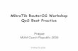 MikroTik RouterOS Workshop QoS Best Practice 101/qosofservicewithwinbox...Automatically from RADIUS – attribute “Mikrotik:19 ...