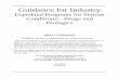 Guidance for Industry for Industry Expedited Programs for Serious Conditions––Drugs and Biologics DRAFT GUIDANCE This guidance document is being distributed for comment purposes
