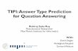 Answer Type Prediction for KB-QA - Max Planck Societypeople.mpi-inf.mpg.de/~rsaharo/adobe-talk-rishi-dec2016.pdf · TIPI: Answer Type Prediction for Question Answering ... (SPO) triples