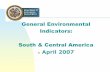 General Environmental Indicators: South & Central Americaoas.org/dsd/Documents/ScottPresentation.pdf · Malaria Road traffic injuries COPD Perinatal conditions Ischaemic heart diseases