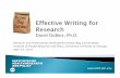 Research and Professional Development Brown Bag ... · Why is effective writing important in research? •Communication and Influence •Effective writing important for conveying