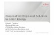 Proposal for Chip Level Solutions to Smart Energy · Korea, Soul Fujitsu Semiconductor Korea Headquarters Sales Office China, Dalian Sales Office China, Beijing Sales Office Taiwan,