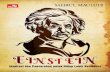 Einstein - s3.amazonaws.com · Daftar Isi Kronologi vii Kata Pengantar xv Pendahuluan Genius Abad 20 29 Lahirnya Paradigma Baru 67 Cara Berpikir Einstein 85