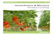 Greenhouse & NurseryNURS+Product... · 2 Greenhouse/Nursery Product Catalogue AB 2017/18 Table of Contents Introduction TerraLink Horticulture Inc. is a leading manufacturer and retailer