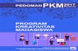 KATA PENGANTAR - p3m.poliban.ac.idp3m.poliban.ac.id/download/Pedoman_PKM_2017_Revisi_1.0.pdfdiharapkan keberadaan Pedoman PKM 2017 ini dan upaya memperbaiki kualitas proposal melalui
