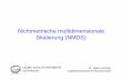 Nichtmetrische multidimensionale Skalierung (NMDS)hculmse/veg2_2010/nmds.pdf · Grundlagen der Multidimensionalen Skalierung Ziel von Ordinationsverfahren: komplexe Zusammenhänge