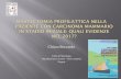 MASTECTOMIA PROFILATTICA NELLA PAZIENTE CON …web2.sacrocuore.it/oncologia/canoa2017/01_04_2017/13 Boccardo... · MASTECTOMIA PROFILATTICA NELLA PAZIENTE CON CARCINOMA MAMMARIO IN