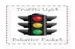Traffic Light - mail.wocs.orgmail.wocs.org/pdf/Class Syllabus/WPK Folsom... · 3 Dear Parents and Guardians, We will be using a traffic light system to monitor the students’ behavior
