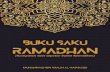 Prolog - rumahstudio.comrumahstudio.com/wp-content/uploads/2018/05/Buku-Saku-Ramadhan-Kumpulan... · 2 Prolog E-Book “Buku saku Ramadhan” diterjemahkan dan didistribusikan oleh