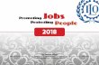 Promoting Protecting People 2018 - ilo.org · Protecting Promoting People Jobs The International Labour Organization (ILO) is devoted to promoting social justice and internationally
