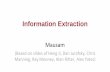 Information Extraction - Indian Institute of Technology Delhimausam/courses/csl772/autumn2014/lectures/12-ie.pdf · • Information extraction of particular interest to the intelligence