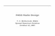 FHSS Radio Design - TAPR · FHSS Radio Design T. C. McDermott, N5EG Spread Spectrum Seminar October 12, 1997