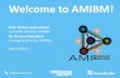 Welcome to AMIBM! - ECRNecrn.net/documents/AMIBM_algemeen_maart_2017.pdf · Welcome to AMIBM! Prof. Stefan Jockenhövel scientific director AMIBM Dr. Richard Ramakers managing director
