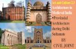 Architecture in Medieval India - civiljoint.com fileDelhi Sultanate Imperial Style Provincial Style Slave Dynasty Khilji Dynasty Tughlaq dynasty Lodi Dynasty Bengal School Jaunpur
