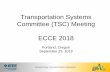 Transportation Systems Committee (TSC) Meeting ECCE 2018sites.ieee.org/ias-tcs/files/2019/03/TSC_update_ECCE_2018.pdfIndustrial Power Conversion Systems Department Transportation Systems