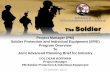 Soldier Protection and Individual Equipment (SPIE) Program ... · Equip, clothe and protect Soldiers to maximize their performance needed to win in a complex world.