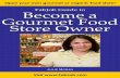 FabJob Guide to Become a Gourmet Food Store Ownerfabjob.com/sample/Gourmet Food Store_Sample_Guide.pdf · Open your own gourmet or organic food store! Julie Moran FabJob Guide to