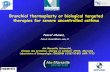 Bronchial thermoplasty or biological targeted therapies ... · Bronchial thermoplasty or biological targeted therapies for severe uncontrolled asthma Pascal Chanez, Pascal.chanez@univ-amu.fr