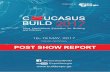 POST SHOW REPORT - CAUCASUS BUILDbuildexpo.ge/pdfs/fc0fe68e84706d1b744d181993e337d9.pdf · 22nd International Exhibition for Building and Interiors POST SHOW REPORT 16-19 MAY, 2017