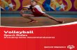 Volleyball - sosc.org · 4.1.5.3 Tournament Directors are encouraged to require that all players on a roster participate during the divisioning round for a minimum time or points