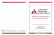 2018 Professional Diabetes Education Conference · The American Diabetes Association is accredited by the Accreditation ouncil for ontinuing Medical Education to provide continuing